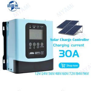 MYAMi 12V 24V 36V 48V 60V 72V 84V 96V 30A Off-grid RS485 Mppt Solar Charge Controller For Solar System